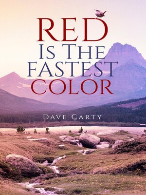 cover image of Red is the Fastest Color
